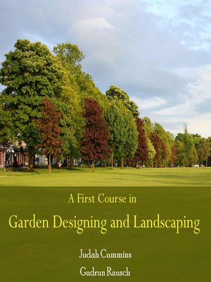 cover image of A First Course in Garden Designing and Landscaping